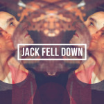 Jack Fell Down