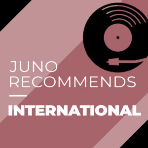 Juno Recommends International