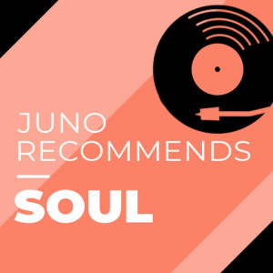 Juno Recommends Soul