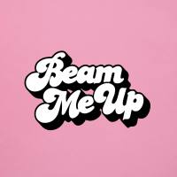 Beam Me Up