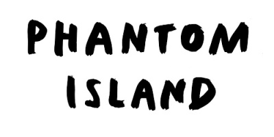 PHANTOM ISLAND