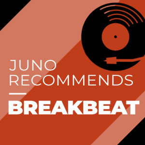 Juno Recommends Breakbeat