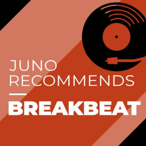 Juno Recommends Breakbeat