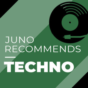 Juno Recommends Techno
