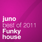 Juno Recommends Funky House