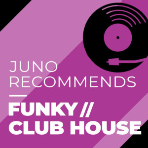 Juno Recommends Funky House