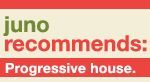 Juno Recommends Progressive House