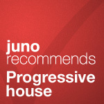 Juno Recommends Progressive House