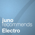 Juno Recommends Electro