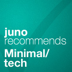 Juno Recommends Minimal Tech