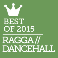 Juno Recommends Dancehall/Ragga