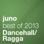 Juno Recommends Dancehall/Ragga