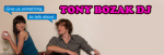 TONY BOZAK DJ