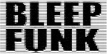 Bleepfunk (Trax re-edited)