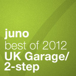 Juno Recommends UK Garage