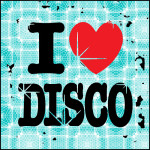 I Love Disco!