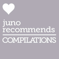 Juno Recommends Compilations