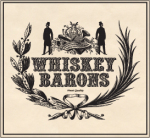 Whiskey Barons