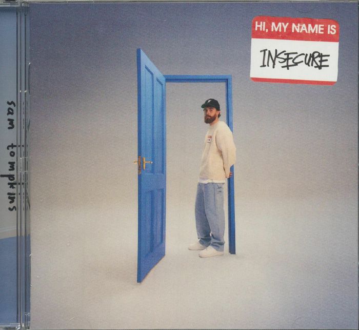 TOMPKINS, Sam - Hi My Name Is Insecure
