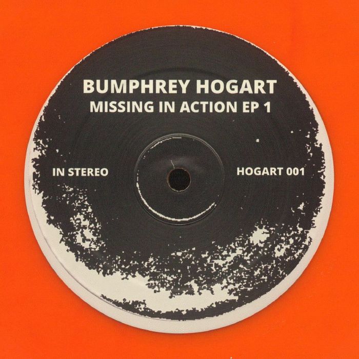 BUMPHREY HOGART - Missing In Action EP