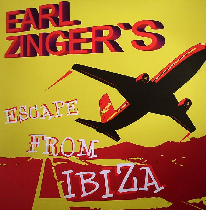 EARL ZINGER - Escape From Ibiza