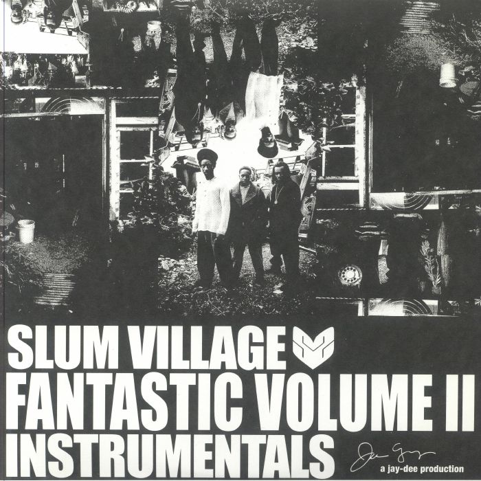 SLUM VILLAGE - Fantastic Volume II: Instrumentals Vinyl At Juno Records.