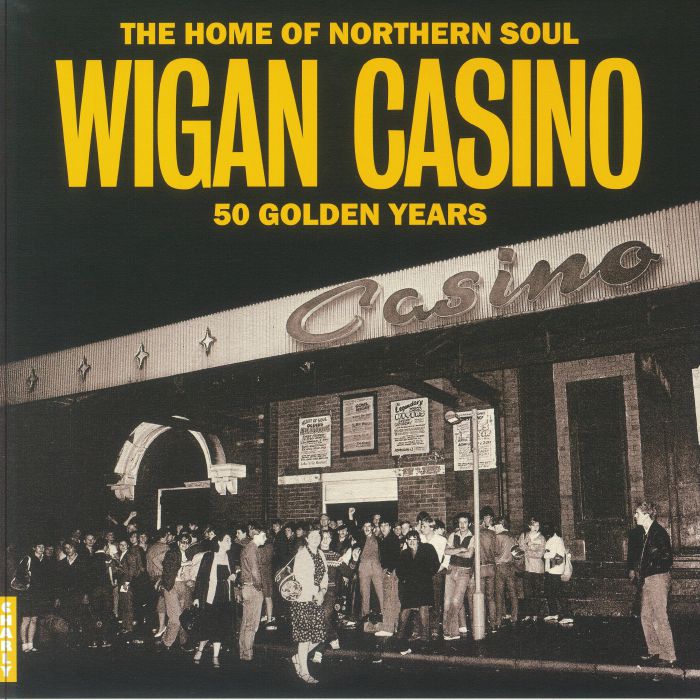 VARIOUS - The Home Of Northern Soul: Wigan Casino 50 Golden Years