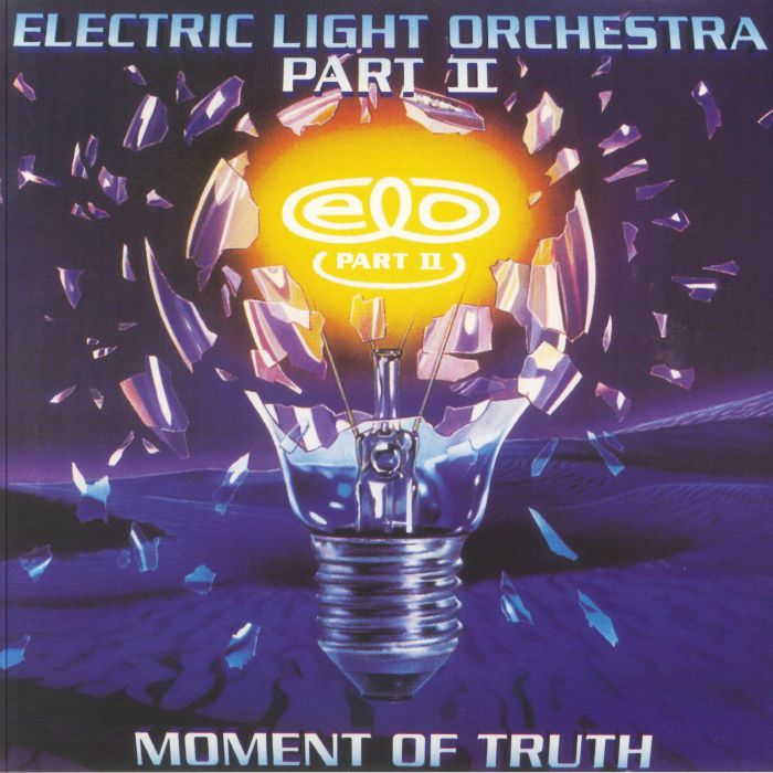 ELECTRIC LIGHT ORCHESTRA PART II - Moment Of Truth (reissue)