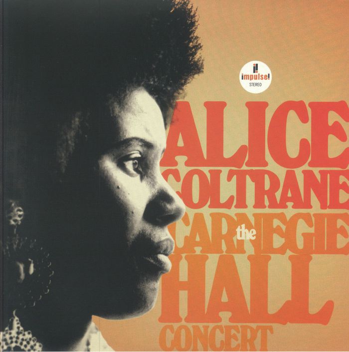 COLTRANE, Alice - The Carnegie Hall Concert