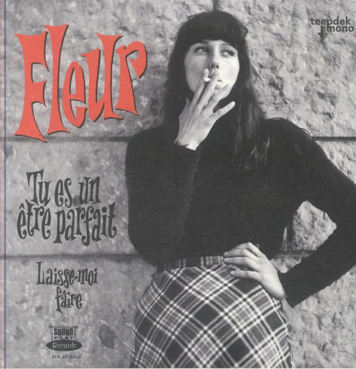 FLEUR - Tu Es Un Etre Parfait