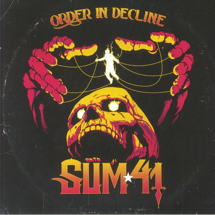 SUM 41 - Order In Decline