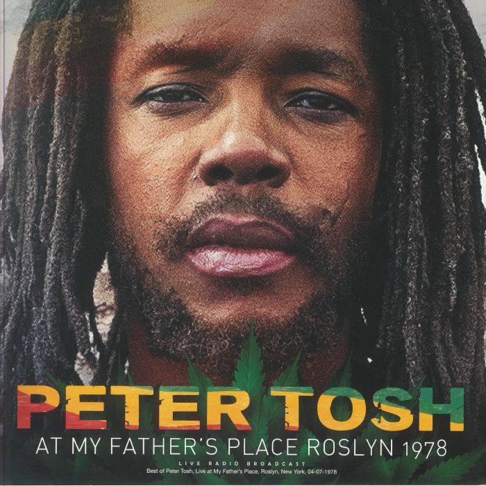 TOSH, Peter - At My Father's Place: Roslyn 1978