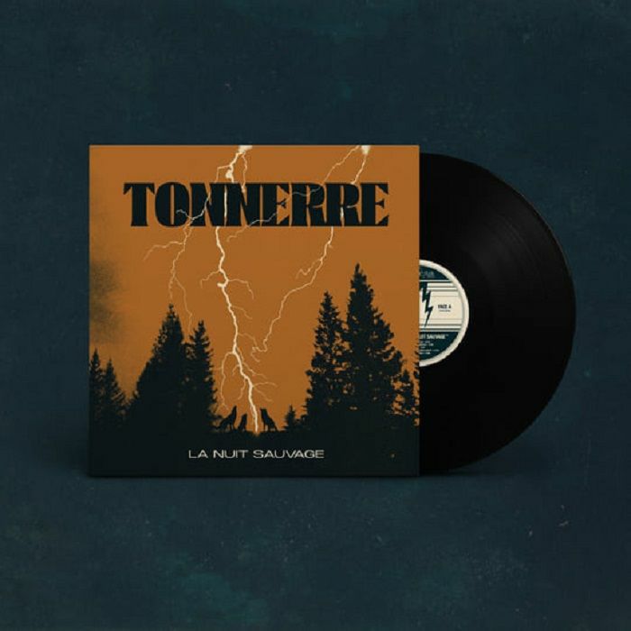 TONNERRE - La Nuit Sauvage