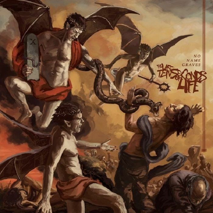 LAST TEN SECONDS OF LIFE, The - No Name Graves