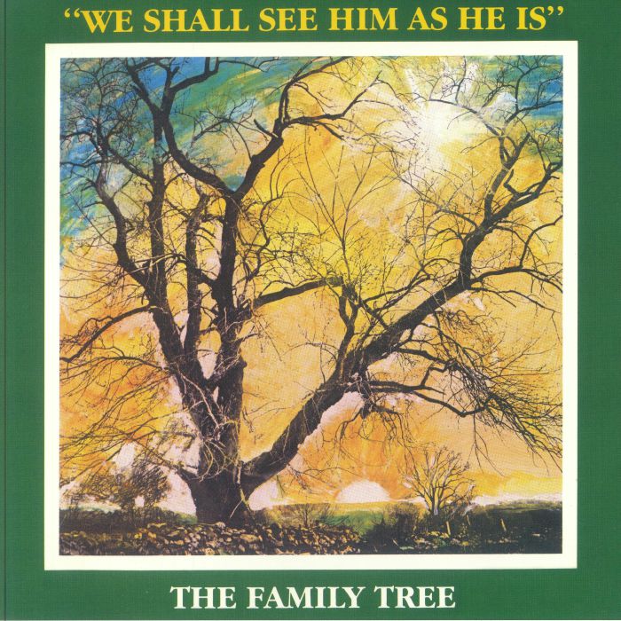 The Family Tree / We Shall See Him As He Is (RSD2024) The Family Tree / We Shall See Him As He Is (RSD2024)