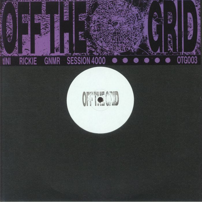 TINI/RICKIE/GNMR/SESSION 4000 - OTG 003