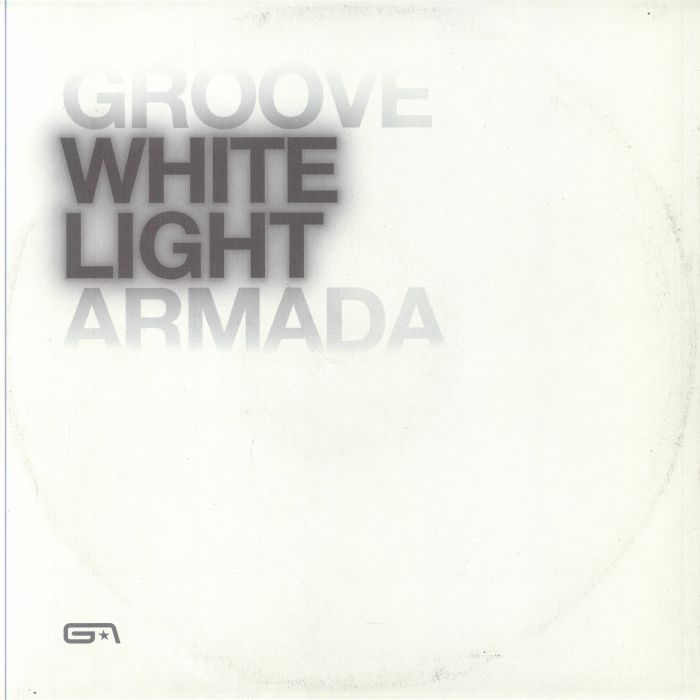 GROOVE ARMADA White Light Vinyl at Juno Records