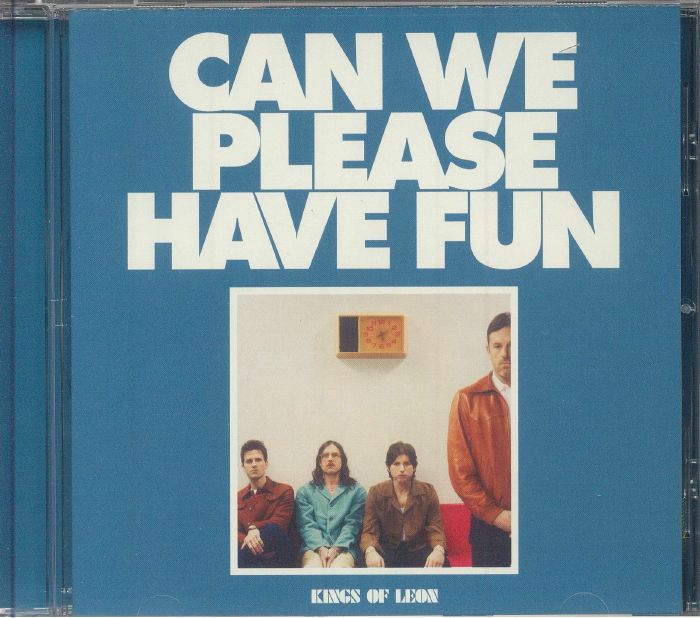 KINGS OF LEON - Can We Please Have Fun