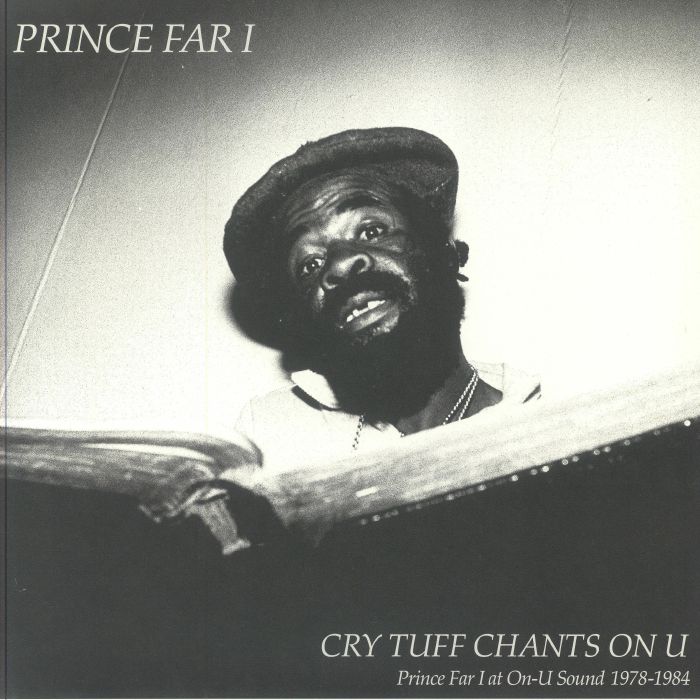 Prince Far I - Cry Tuff Chants On-U Sound 1978-1984, Vinyl 2xLP