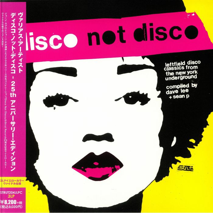LEE, Dave/SEAN P/VARIOUS - Disco Not Disco: Leftfield Disco Classics From The New York Underground (25th Anniversary Japanese Edition)