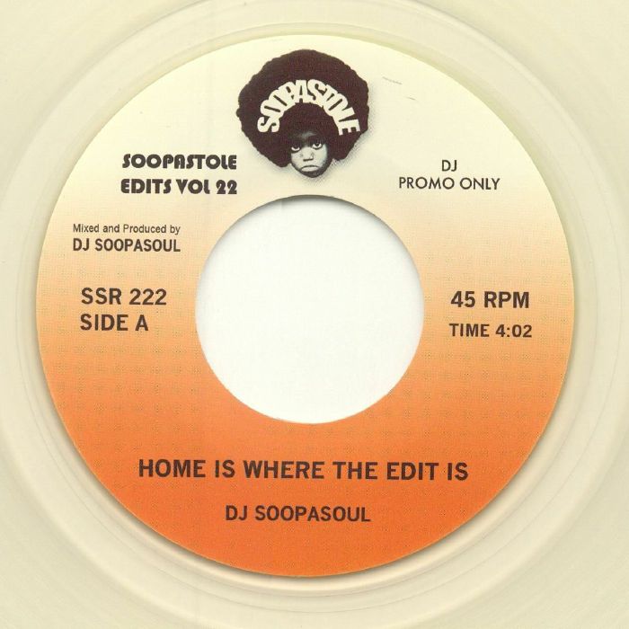 DJ Soopasoul / Home Is Where The Edit Is (Soopastole Edits Vol. 22) DJ Soopasoul / Home Is Where The Edit Is (Soopastole Edits Vol. 22)