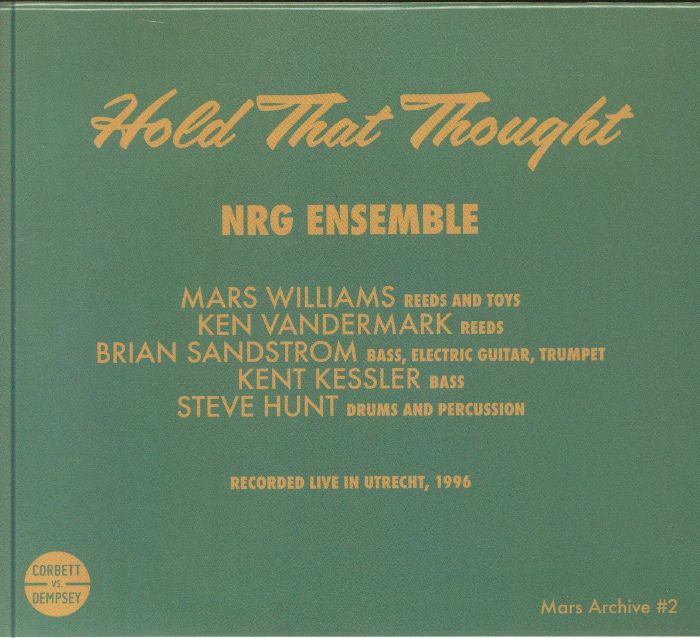 NRG ENSEMBLE - Hold That Thought