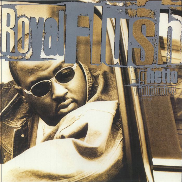 ROYAL FLUSH - Ghetto Millionaire (Record Store Day RSD 2024)