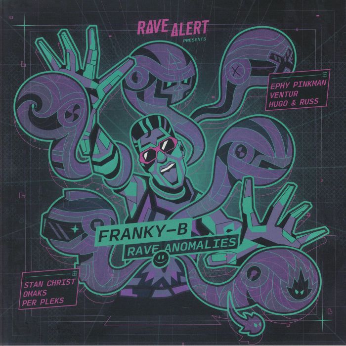 FRANKY B - Rave Anomalies Vinyl At Juno Records.