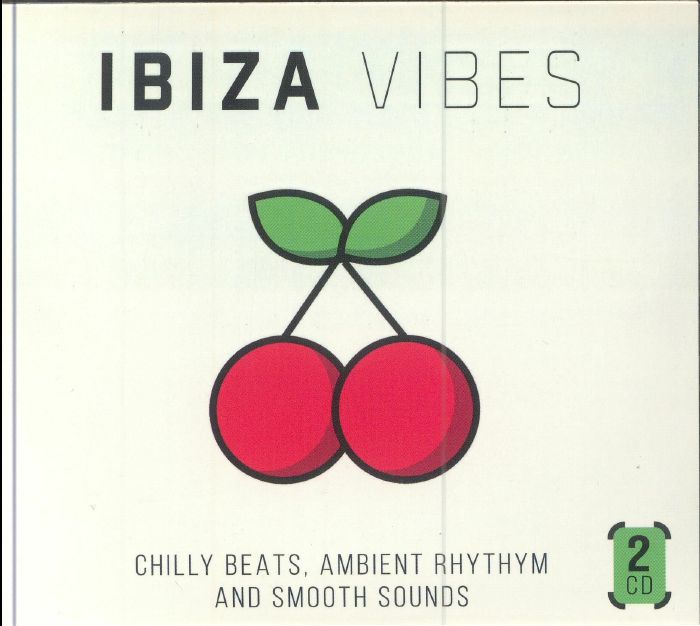 VARIOUS - Ibiza Vibes: Chilly Beats Ambient Rhythm & Smooth Sounds