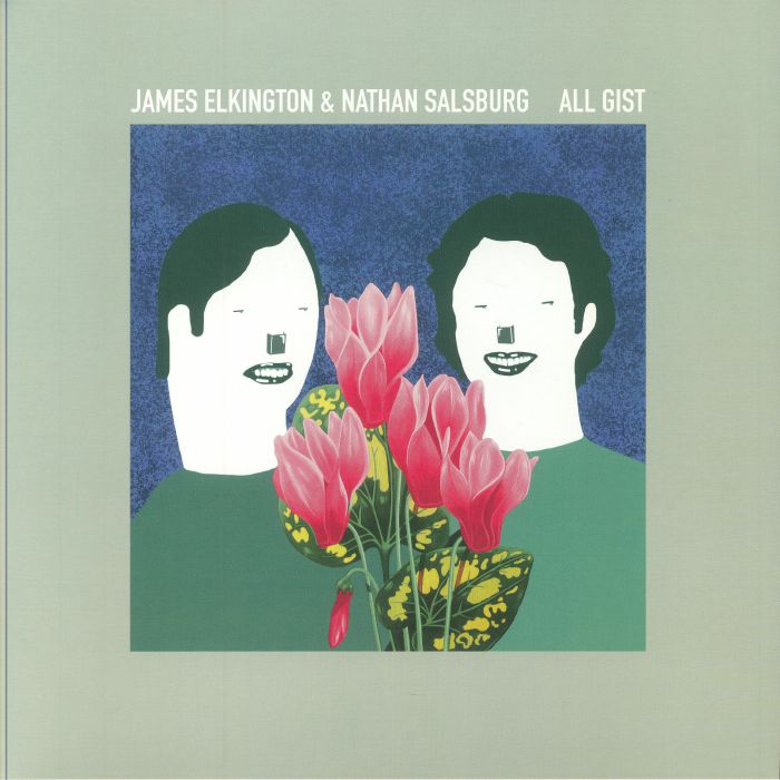 ELKINGTON, James/NATHAN SALSBURG - All Gist