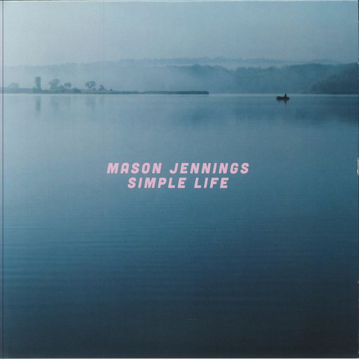 JENNINGS, Mason - Simple Life