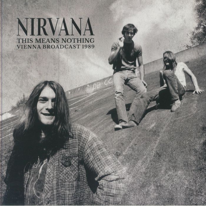 特価商品  - NIRVANA This at Vinyl 1989 Broadcast Vienna Nothing: Means 洋楽