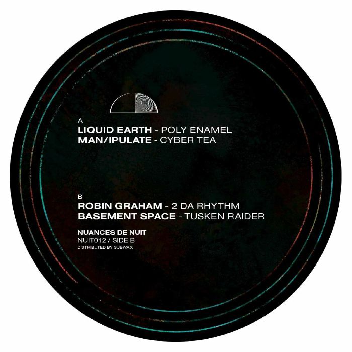 LIQUID EARTH/MAN/IPULATE/ROBIN GRAHAM/BASEMENT SPAC - Nuances De Nuit Vol 12