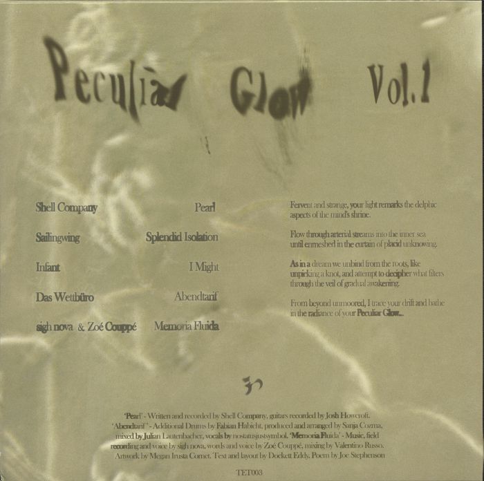 SHELL COMPANY/SAILINGWING/INFANT/DAS WETTBURO/SIGH NOVA/ZOE COUPPE - Peculiar Glow Vol 1